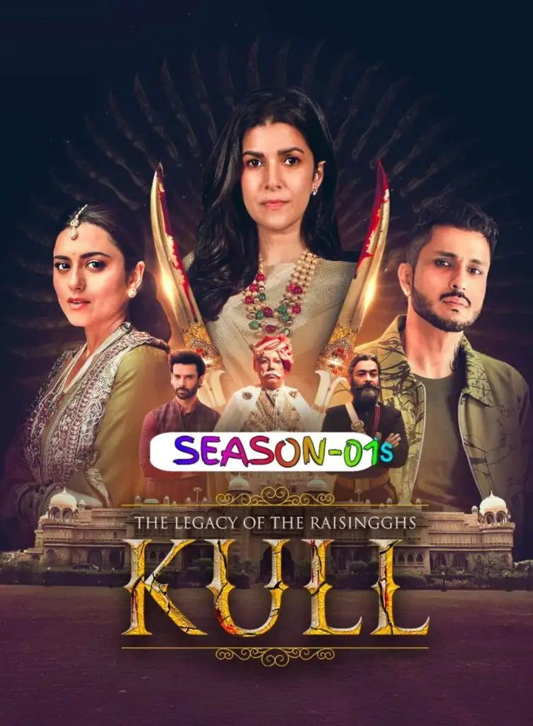 Free MoviesFlix The Legacy of the Raisingghs – Kull S01 (2025) Hindi Completed Web Series HEVC ESub