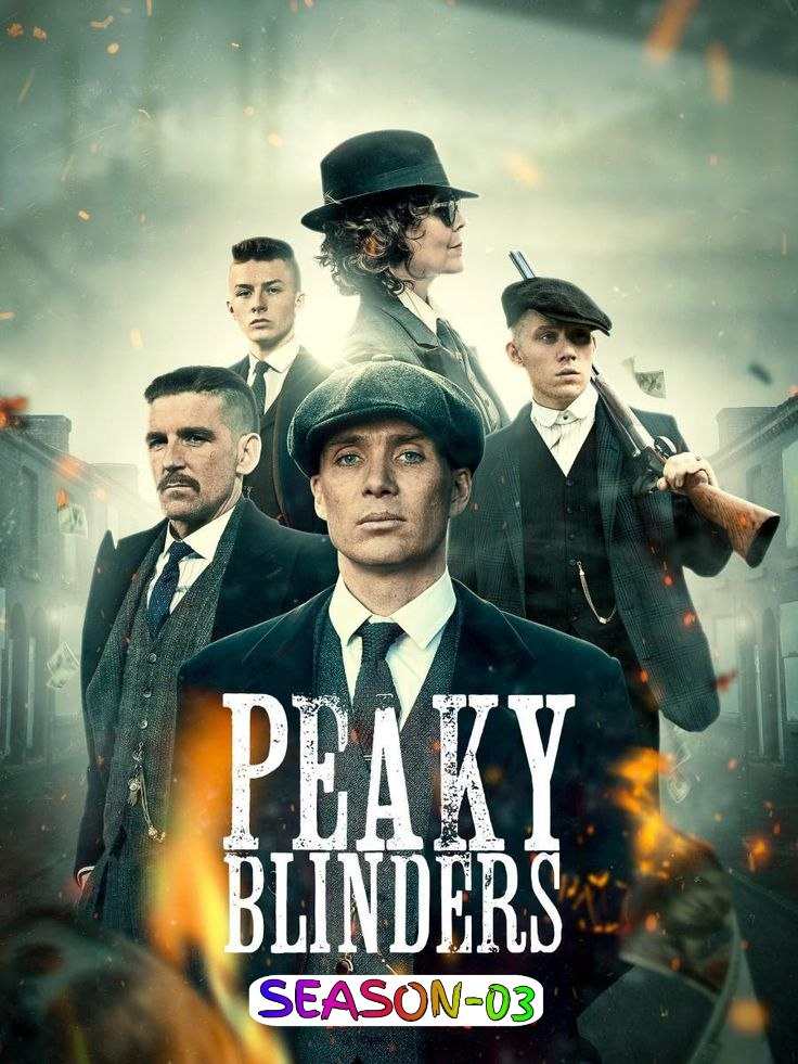 Free MoviesFlix Peaky Blinders S03 (2016) (Hindi + English) Dual Audio Completed Web Series BluRay HEVC ESub