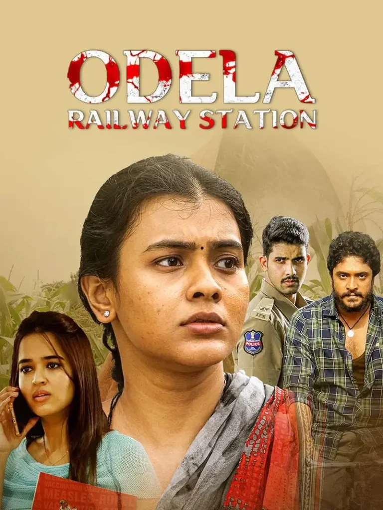 Free MoviesFlix Odela Railway Station (2022) (Hindi + Telugu) Dual Audio UnCut South Movie HD ESub