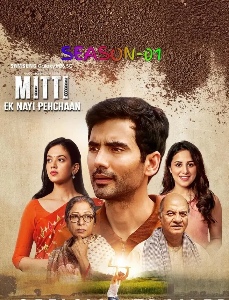 Free Mitti – Ek Nayi Pehchaan S01 (2025) Hindi Completed Web Series HEVC ESub