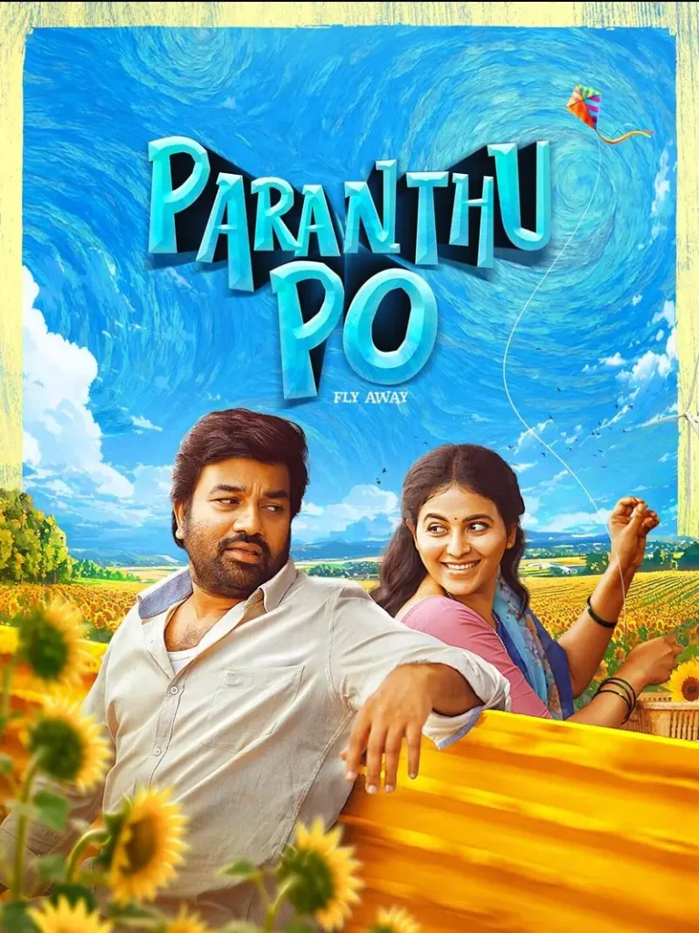 Free Moviesflix Paranthu Po (2025) (Hindi + Tamil) Dual Audio UnCut South Movie HD ESub