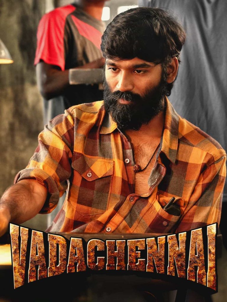 Free HdMovies4u Vada Chennai (2018) Dual Audio [Hindi & Tamil] Full Movie HD ESub