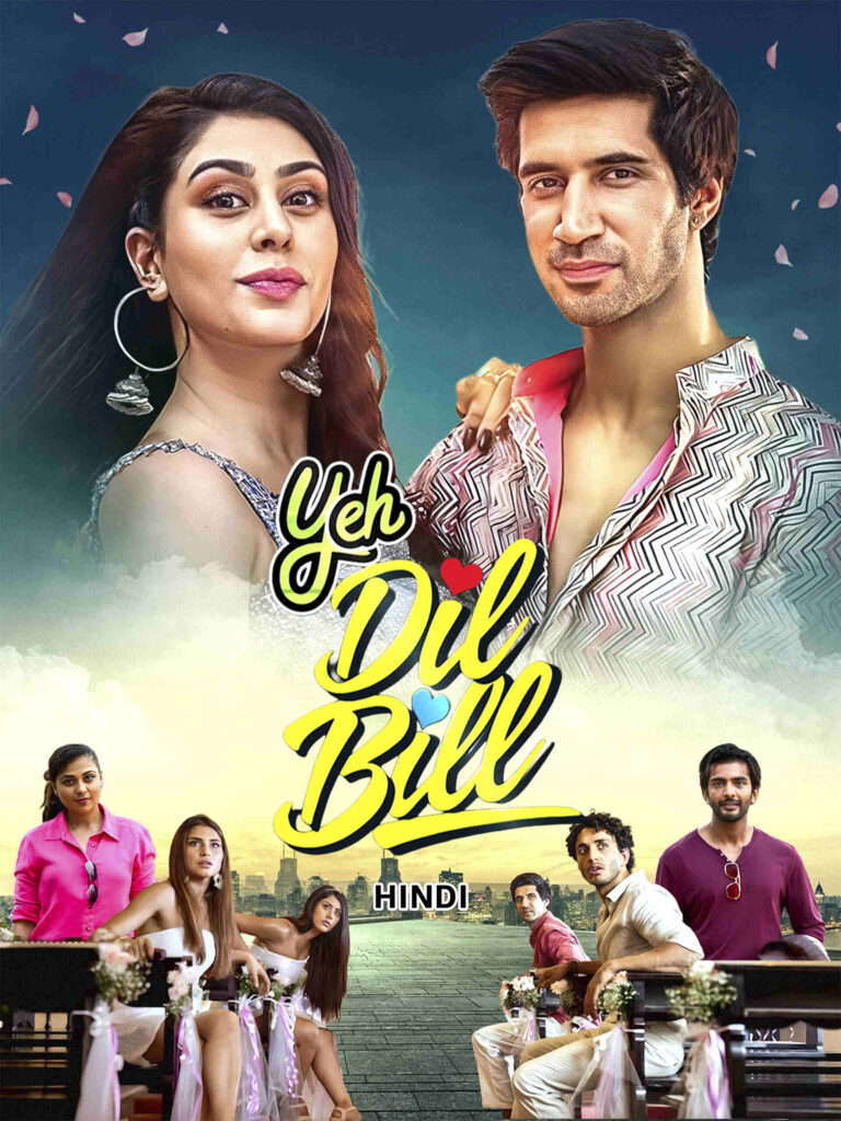 Free HdMovies4u Yeh Dil Bill (2025) Bollywood Hindi Movie HD ESub