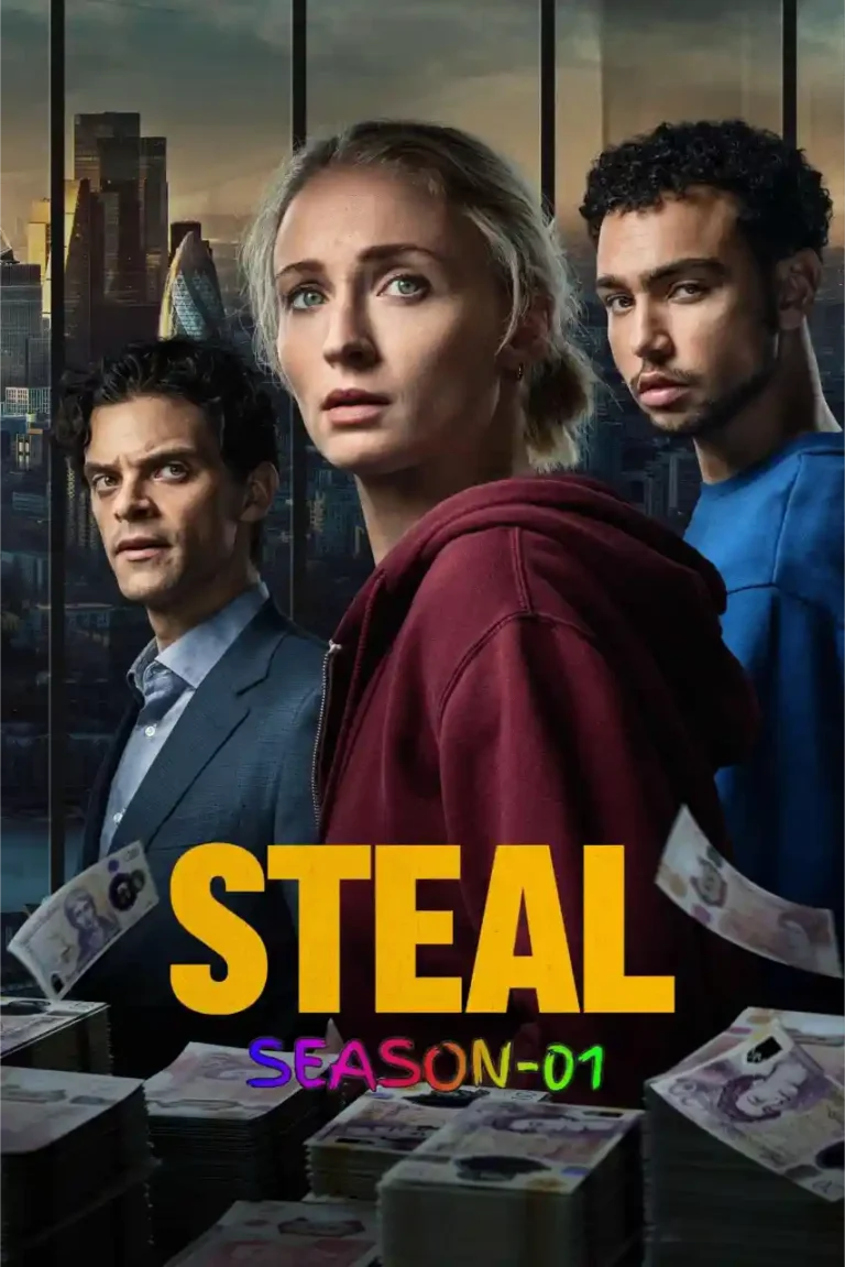 Free Moviesflix Steal S01 (2026) (Hindi + English) Dual Audio Completed Web Series HEVC ESub