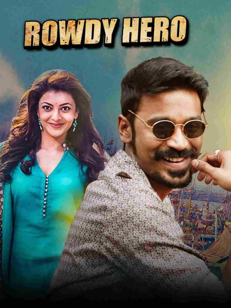 Free Moviesflix Rowdy Hero (Maari) (2015) (Hindi + Tamil) Dual Audio UnCut South Movie HD ESub