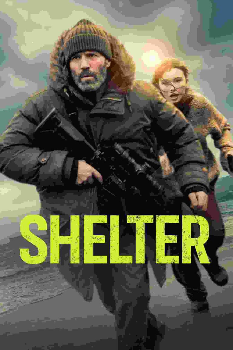 Free Filmyzilla Shelter (2026) (Hindi + English) Dual Audio Hollywood Movie BluRay HD ESub