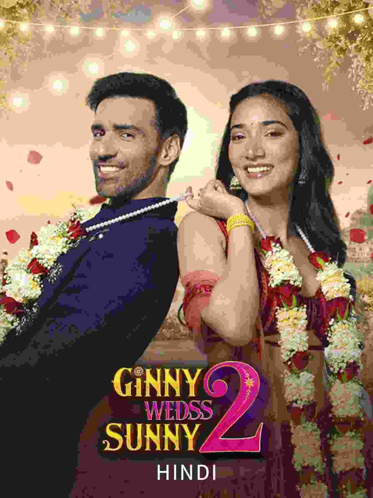 Free Moviesflix Ginny Wedss Sunny 2 (2026) Bollywood Hindi Movie HD ESub